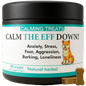 "Calm the Eff Down" Treats Chicken Flavour 90 Tablets